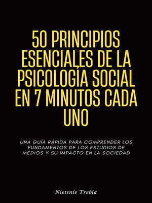 cover image of 50 Principios Esenciales de la Psicología Social en 7 Minutos Cada Uno